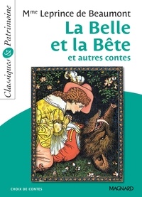 La Belle et la bête et autres contes - Classiques et Patrimoine.