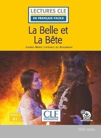 Jeanne-Marie Leprince de Beaumont - La belle et la bête.