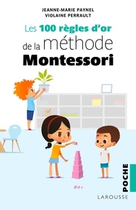 Recherche ebook & téléchargements ebook gratuits Les 100 règles d'or de la méthode Montessori