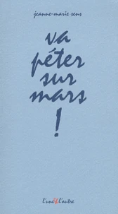 Va péter sur mars !
