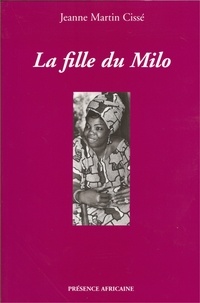 Jeanne Martin Cissé - La fille du Milo.