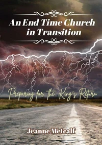 An End Time Church in Transition