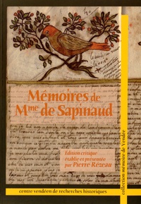 Jeanne-Michelle-Ambroise de Sapinaud - Mémoires de Mme de Sapinaud.