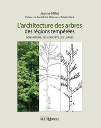 Larchitecture des arbres des régions tempérées - Son histoire, ses concepts, ses usages.pdf
