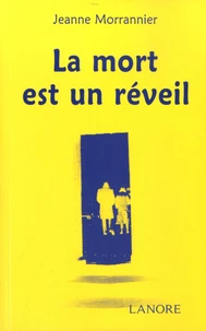 La mort est un réveil