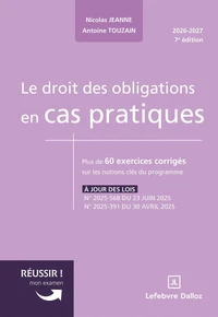 Le droit des obligations en cas pratiques