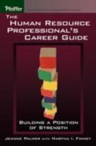 Jeanne Palmer - The human resource professional's career guide.