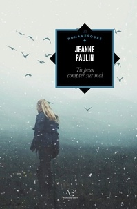 Jeanne Paulin - Tu peux compter sur moi.