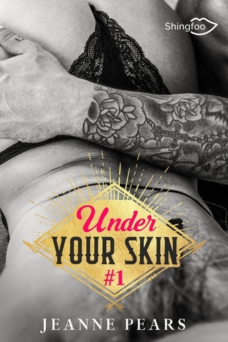 Under Your Skin - Tome 1