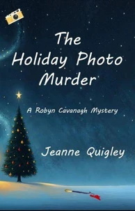 The Holiday Photo Murder