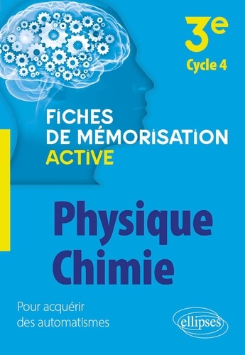 Physique Chimie 3e. Cycle 4