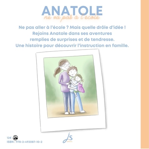 Anatole  Anatole ne va pas à l'école - Adapté aux dys