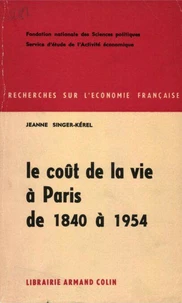 Le coût de la vie à Paris de 1840 à 1954