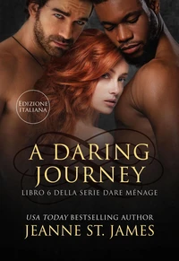 A Daring Journey (Edizione Italiana)