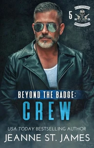 Beyond the Badge: Crew