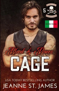 Blood &amp; Bones: Cage (Edizione Italiana)