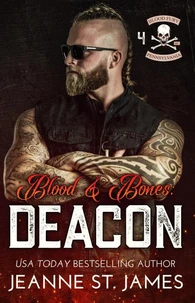 Blood &amp; Bones: Deacon