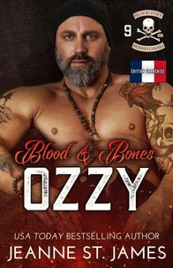 Blood &amp; Bones: Ozzy (Édition française)