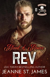 Blood &amp; Bones: Rev