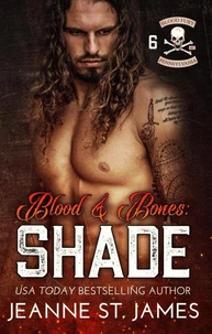 Blood &amp; Bones: Shade
