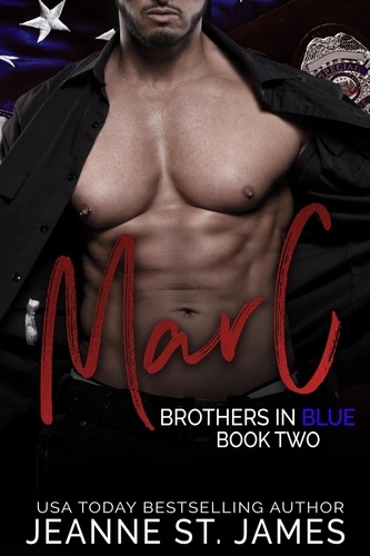  Jeanne St. James - Brothers in Blue: Marc - Brothers in Blue, #2.
