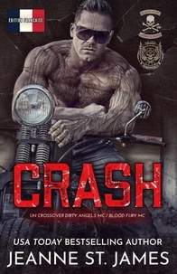 Crash: Un crossover Dirty Angel MC/Blood Fury MC (Édition française)