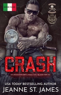 Crash: Un crossover Dirty Angels MC/Blood Fury MC
