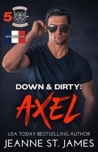 Down & Dirty: Axel (Édition française)