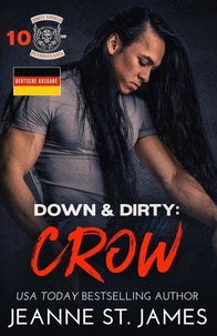Down &amp; Dirty: Crow (Deutsche Ausgabe)