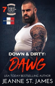 Down & Dirty: Dawg (Édition française)