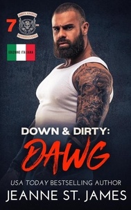 Téléchargements ebook gratuits en ligne gratuits Down & Dirty: Dawg (Edizione Italiana) - Dirty Angels MC (Edizione Italiana), #7 9798227516961