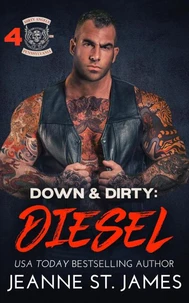 Down &amp; Dirty: Diesel