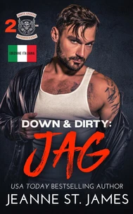 Down &amp; Dirty: Jag (Edizione Italiana)