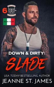 Down &amp; Dirty: Slade (Edizione Italiana)