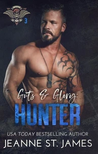 Guts &amp; Glory: Hunter