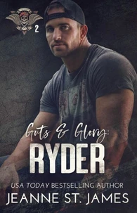 Guts &amp; Glory: Ryder