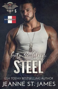 Guts &amp; Glory: Steel (Édition française)