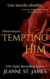 Tempting Him (Édition française)