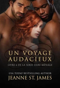 Un Voyage Audacieux