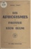 Les aphorismes du pasteur et de Léon Blum. Un livre d'initiation
