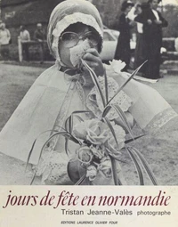 Jours de fête en Normandie