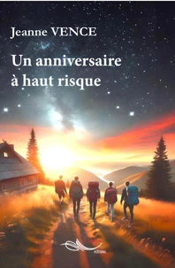 Un anniversaire à haut risque Tome 1