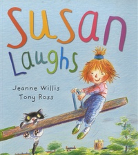 Jeanne Willis et Tony Ross - Susan Laughs.