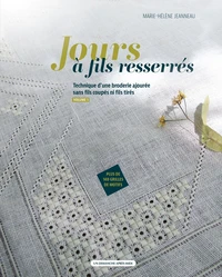 Jours à fils resserrés