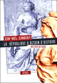 La République a besoin d'histoire.