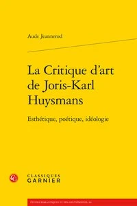 La critique d'art de Joris-Karl Huysmans