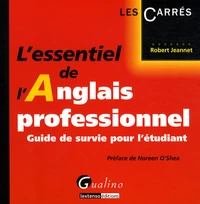 L'essentiel de l'anglais professionnel