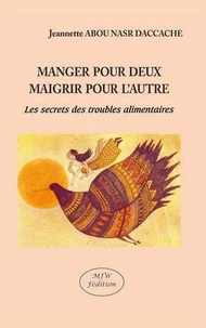 Manger pour deux, maigrir pour l'autre