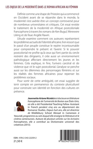 Les enjeux de la modernité dans le roman africain au féminin. Werewere Liking, Angèle Rawiri et Ken Bugul
