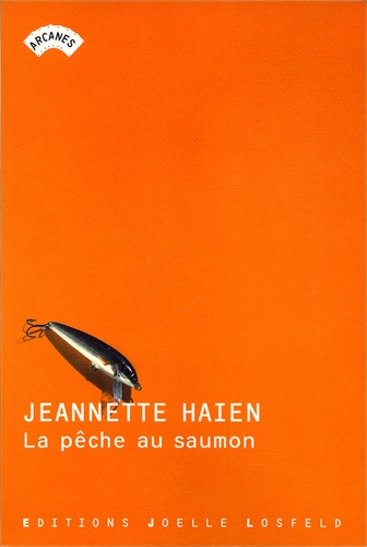 Jeannette Haien - La Peche Au Saumon.